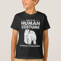 This Is My Human Costume I'm Really A Polar Bear H