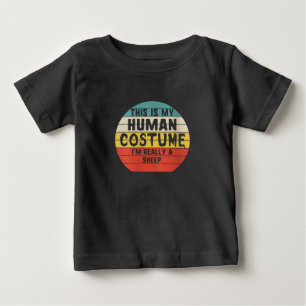 This is My Human Costume Im Really A Sheep Gift Baby T-Shirt