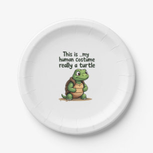 This Is My Human Costume I'm Really A Turtle T-Shi Paper Plate