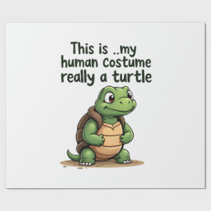 This Is My Human Costume I'm Really A Turtle T-Shi Wrapping Paper