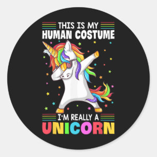 This Is My Human Costume I'm Really A Unicorn Hall Classic Round Sticker
