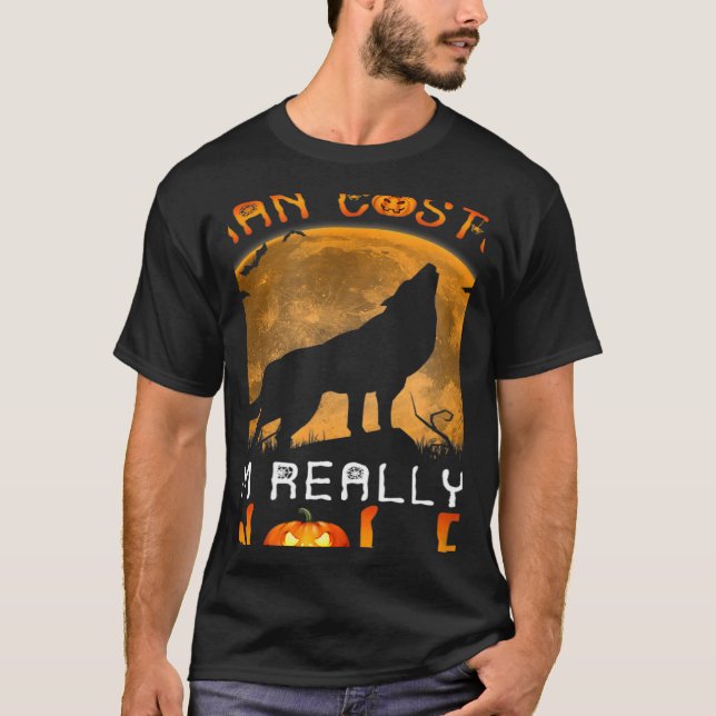This is My Human Costume I'm Really a Wolf Hallowe T-Shirt (Front)