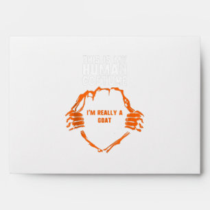 This Is My Human Costume Im Really Goat Halloween Envelope