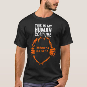 This Is My Human Costume Im Sea Turtle Halloween K T-Shirt