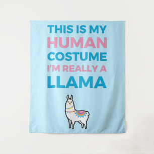 This Is My Human Costume - Llama Edition I Tapestry