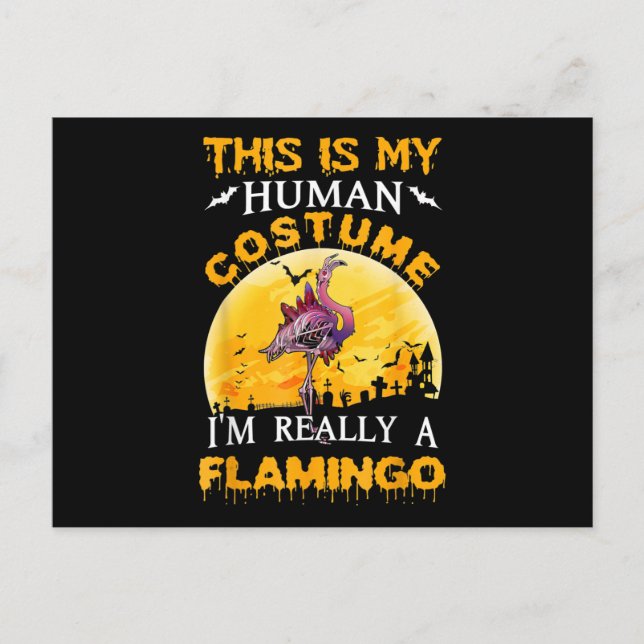 This Is My Human Costume Really Flamingo Halloween Holiday Postcard (Front)