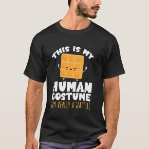 This Is My Human Costume Waffle Batter Whip Cream T-Shirt