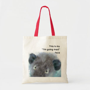 this is my "I'm going mad" face Tote bag