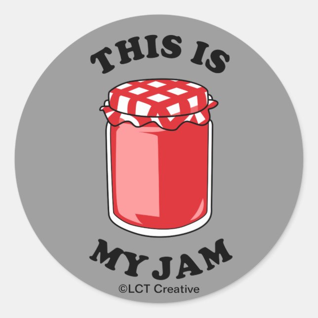 This Is My Jam Classic Round Sticker (Front)