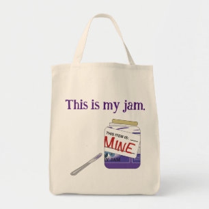 This is my Jam Tote Bag