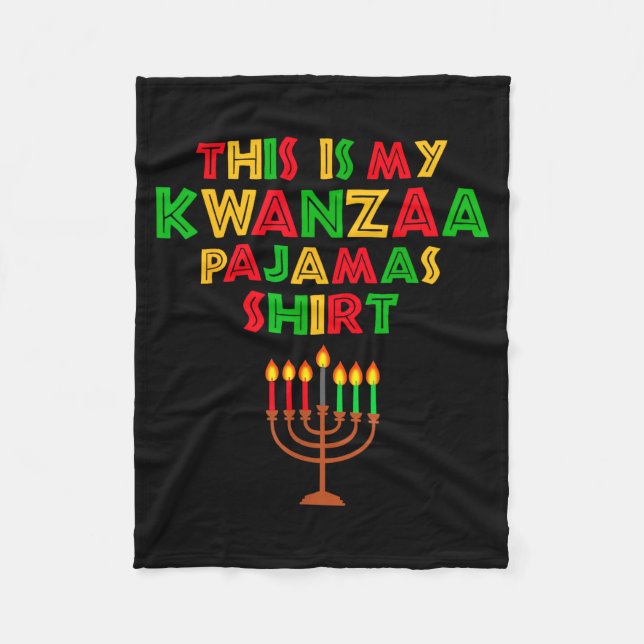 This Is My Kwanzaa Pajamas Seven Principles Candle Fleece Blanket (Front)