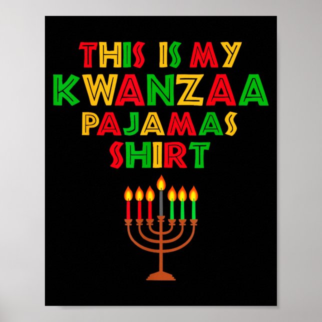 This Is My Kwanzaa Pajamas Seven Principles Candle Poster (Front)