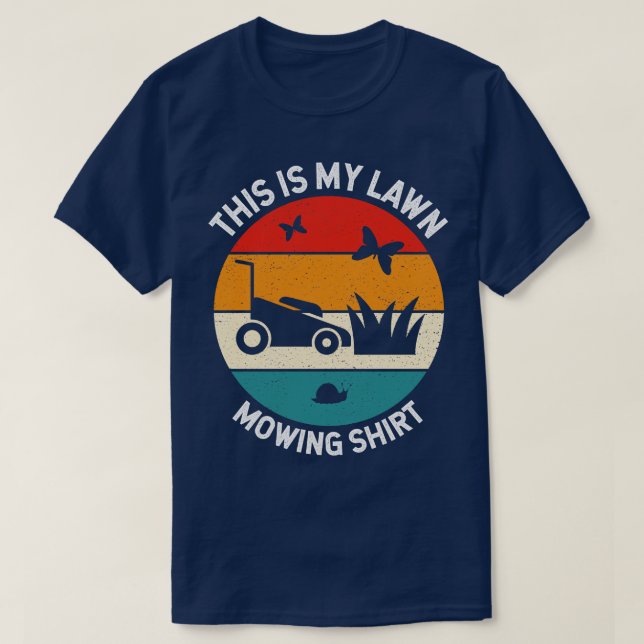This Is My Lawn Mowing  Retro Style Lawn Mower T-Shirt (Design Front)