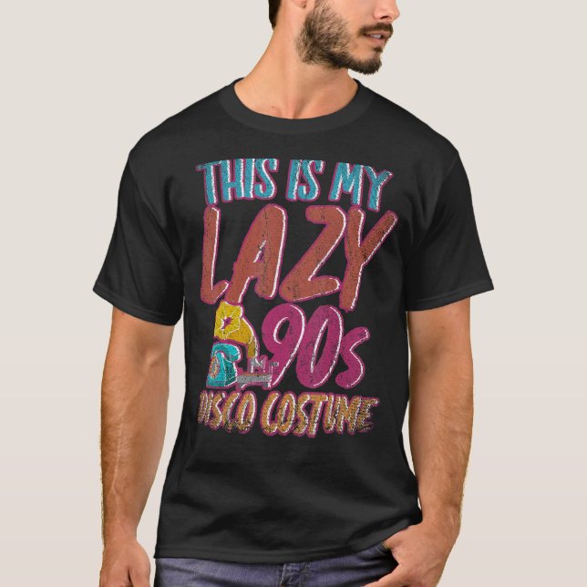 This Is My Lazy 90s Disco Costume Theme Party Nine T-Shirt (Front)