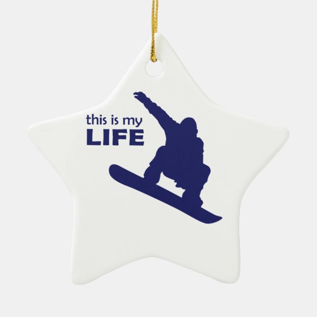 This Is My Life (Snowboarding) Ceramic Tree Decoration (Front)