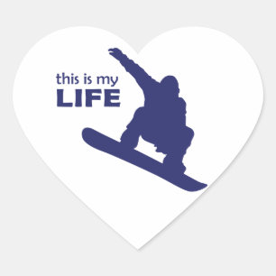This Is My Life (Snowboarding) Heart Sticker