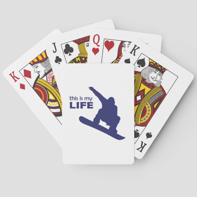 This Is My Life (Snowboarding) Playing Cards (Back)
