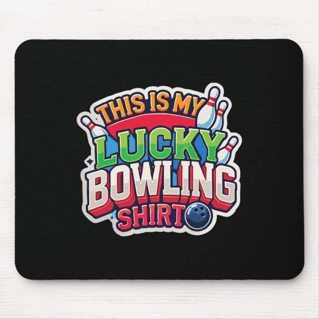 This Is My Lucky Bowling Design For Men  Mouse Mat (Front)