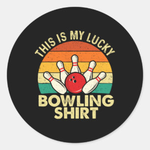 This Is My Lucky Bowling Shirt - Bowler Bowling Classic Round Sticker