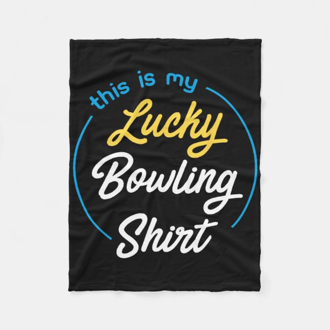This Is My Lucky Bowling Shirt Bowling Funny Bowle Fleece Blanket (Front)