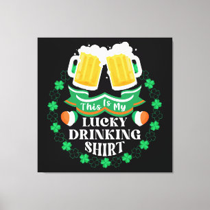 This Is My Lucky Drinking Beer St. Patrick's Day Canvas Print