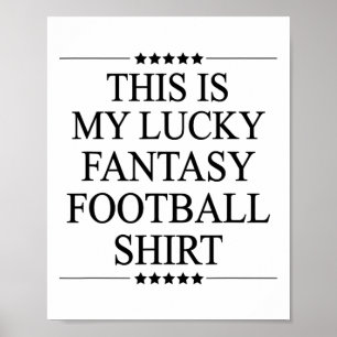 This Is My Lucky Fantasy Footll Shirt Funny Gift  Poster