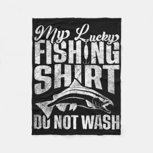 This Is My Lucky Fishing Shirt Do Not Wash Funny F Fleece Blanket