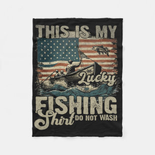 This Is My Lucky Fishing Shirt Do Not Wash Patriot Fleece Blanket