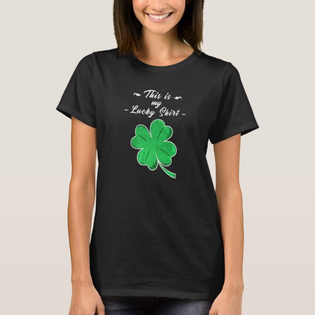 This Is My Lucky  Green Clover St Patricks Day Sha T-Shirt (Front)