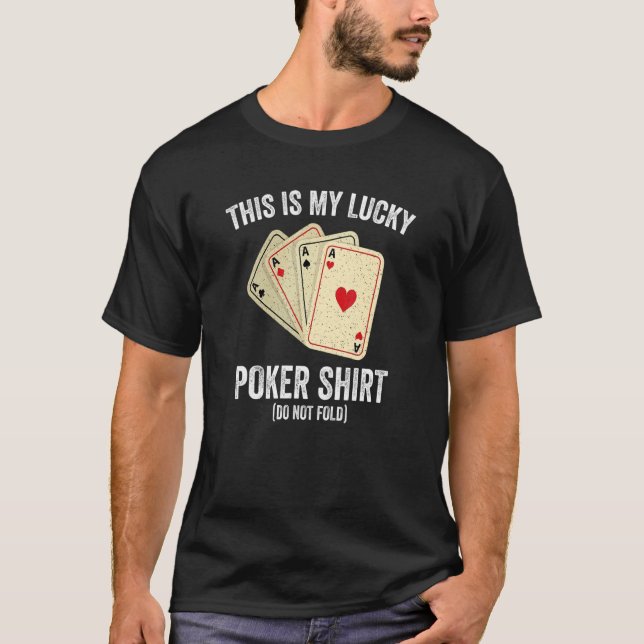 This Is My Lucky Poker  Heart Card Luck Gamblers H T-Shirt (Front)