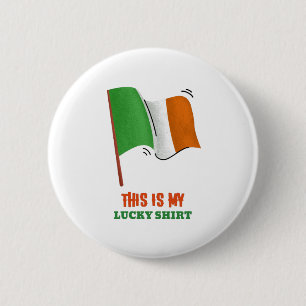 This Is My Lucky Shirt 6 Cm Round Badge