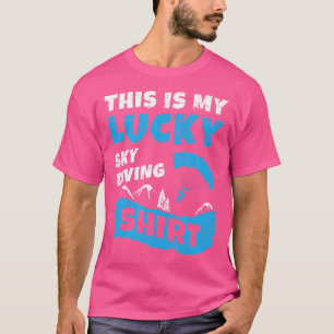 This Is My Lucky Sky Diving Paraglider Skydiving S T-Shirt