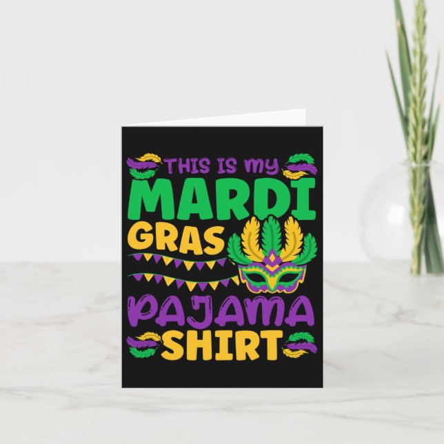 This Is My Mardi Gras Pajama  Card (Front)