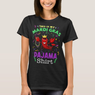 This Is My Mardi Gras Pajama Funny Crawfish T-Shirt