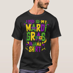 This Is My Mardi Gras Pajama Men Women Boys Girls T-Shirt