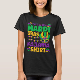 This Is My Mardi Gras Pajama T-Shirt
