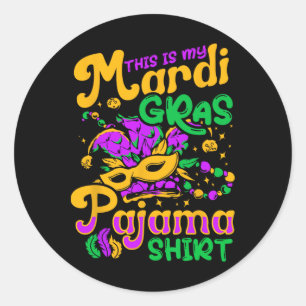 This Is My Mardi Gras Pajama Women Classic Round Sticker