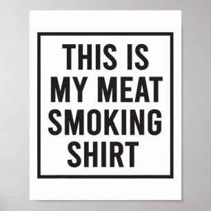 This Is My Meat Smoking Shirt Bbq Smoker Vintage  Poster