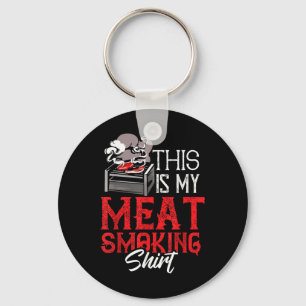 This Is My Meat Smoking Shirt Funny Bbq Grilling Key Ring