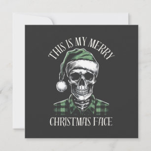 This Is My Merry Christmas Face  Holiday Card
