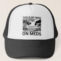 This Is My Mind On Meds
