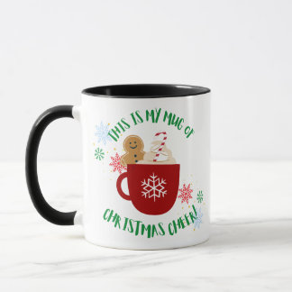 This is my mug of Christmas Cheer