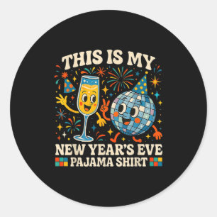 This Is My New Year’s Eve Pajama Funny Retro Gift Classic Round Sticker