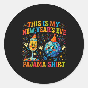 This Is My New Year’s Eve Pajama Funny Retro Gift  Classic Round Sticker