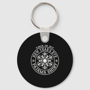 This Is My New Years Eve Pajama Shirt Winter Snow Key Ring