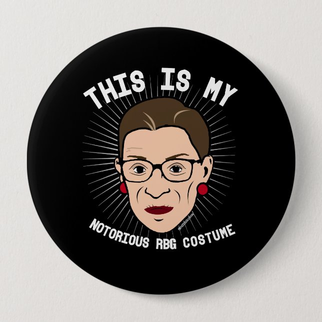 This is my Notorious RBG Costume - white -- Electi 10 Cm Round Badge (Front)