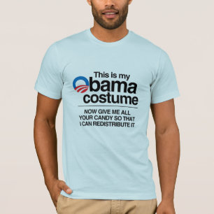 THIS IS MY OBAMA COSTUME NOW GIVE ME YOUR CANDY T-Shirt