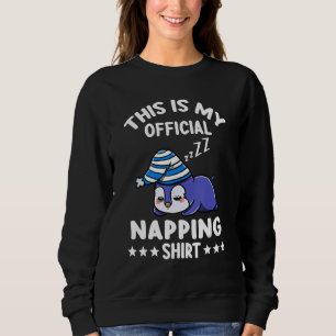 This Is My Official Napping Shirt Penguin Lover Gi