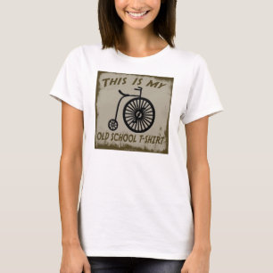 THIS IS MY OLD SCHOOL T-SHIRT