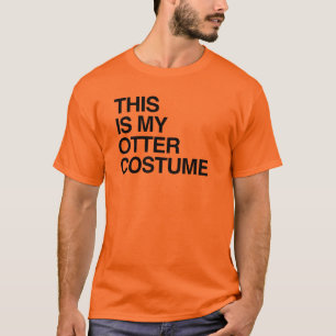 THIS IS MY OTTER HALLOWEEN COSTUME.png T-Shirt